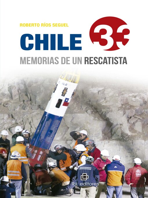 Title details for Chile 33 by Roberto Ríos Seguel - Available